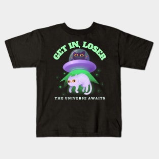 get in loser - alien cat Kids T-Shirt